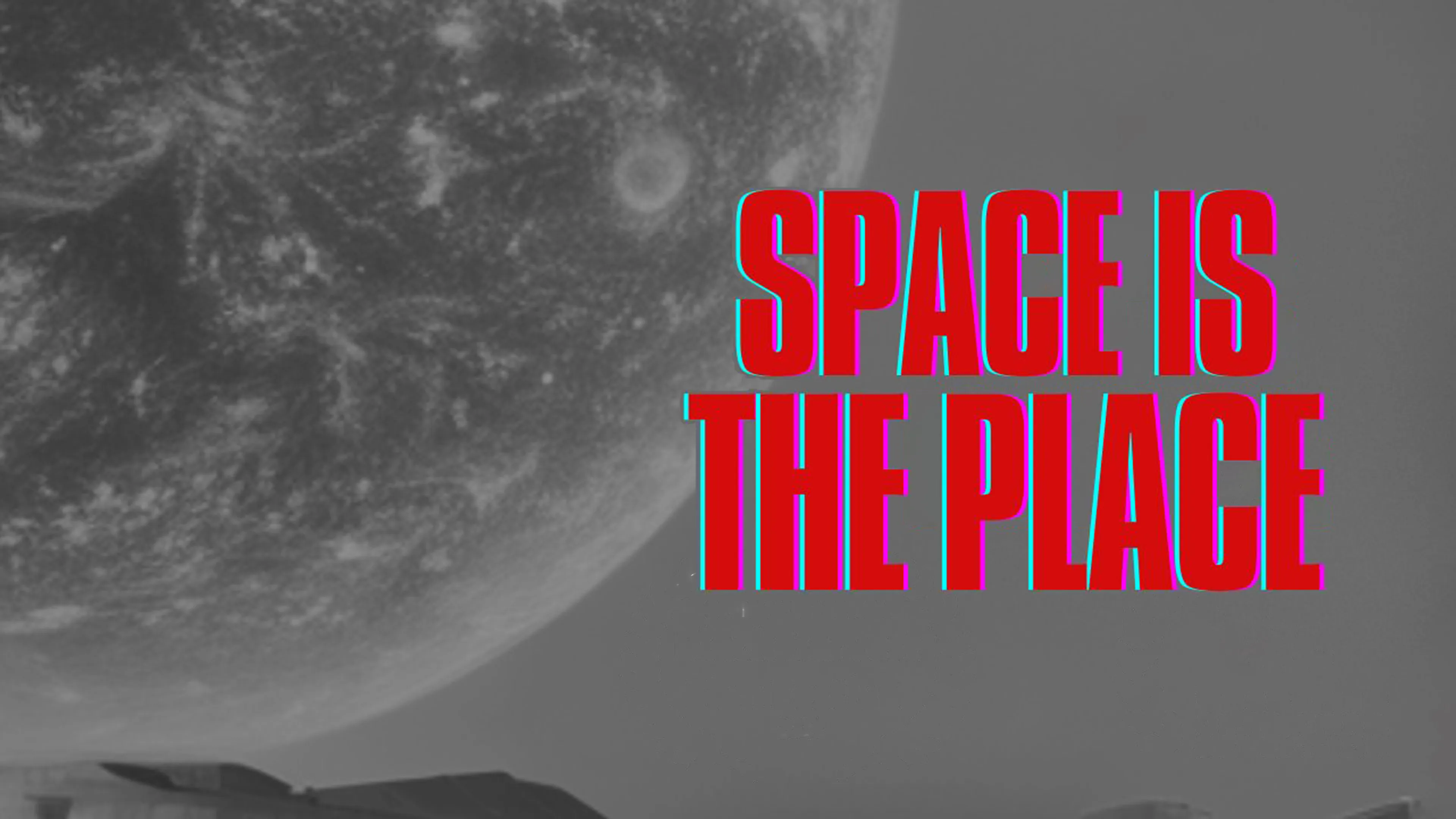 Space Is The Place poster